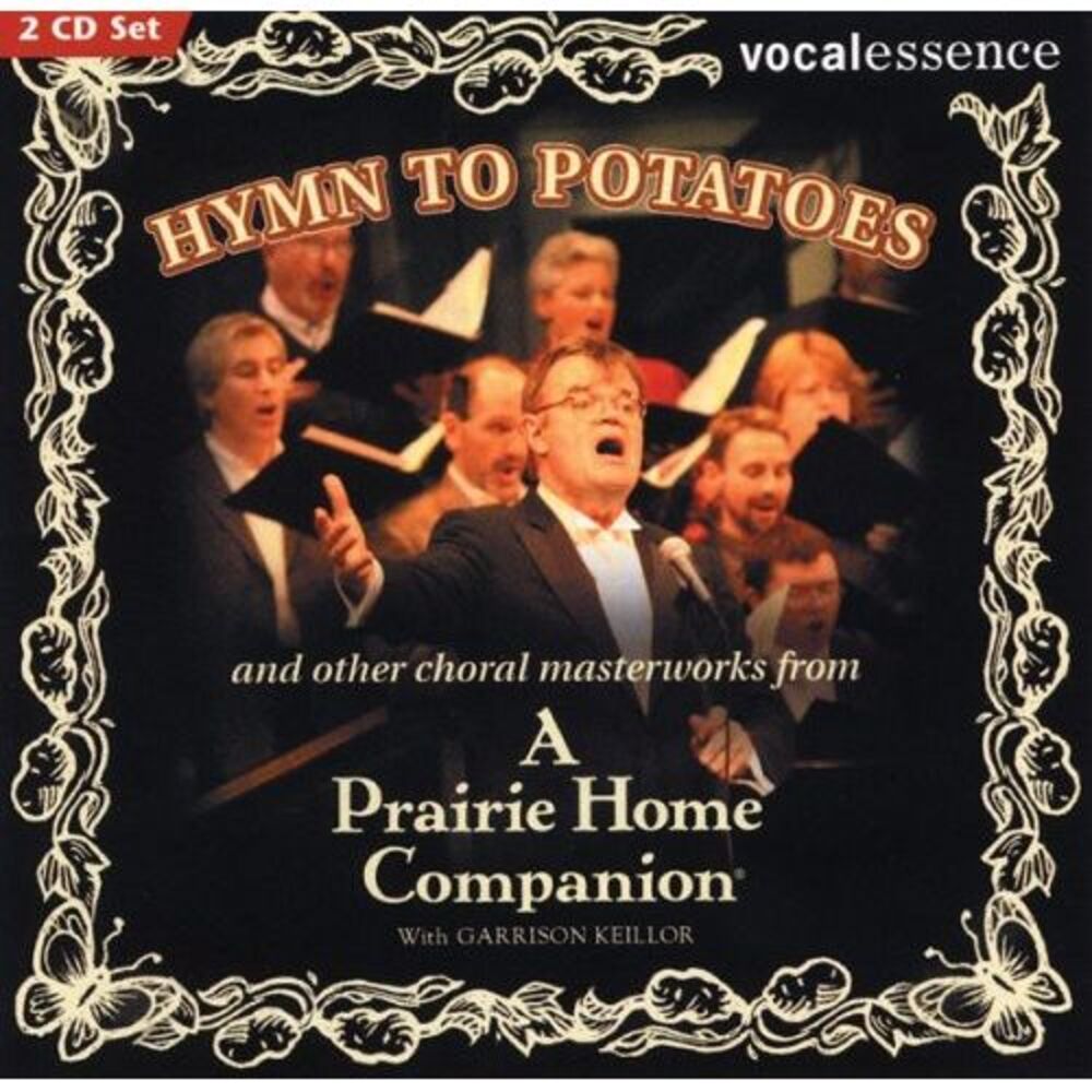 Garrison Keillor - Hymn to Poraroes & Others Choral Masterworks  CD